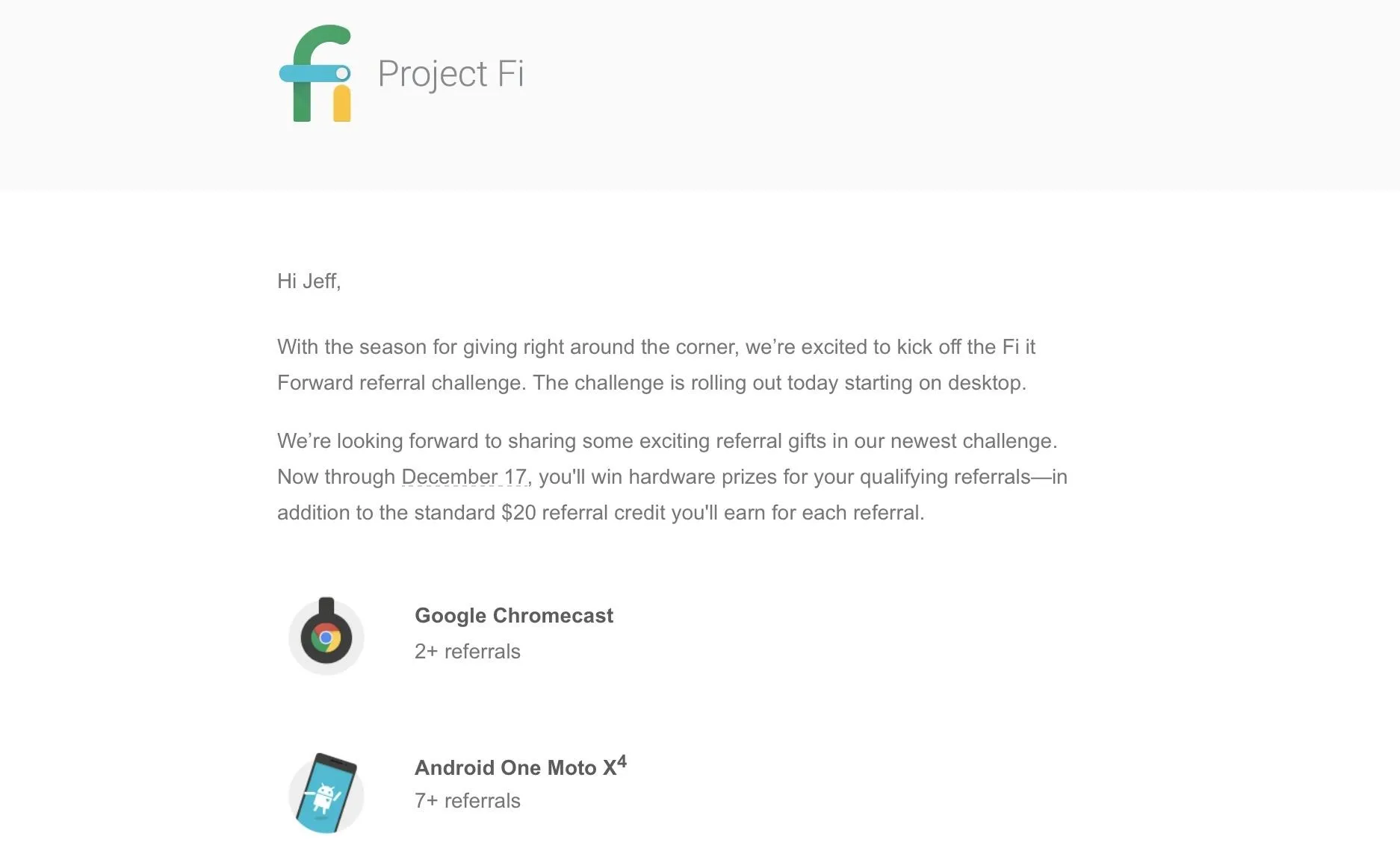 Project Fi with Google Chromecast and Android One Moto X.
