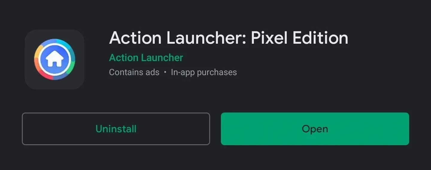 Action Launcher: Pixel Edition app interface showing options to uninstall or open.